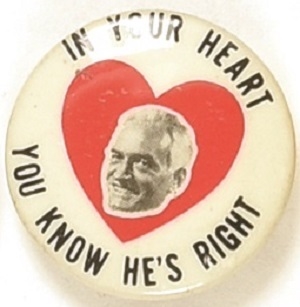 Goldwater in Your Heart You Know Hes Right