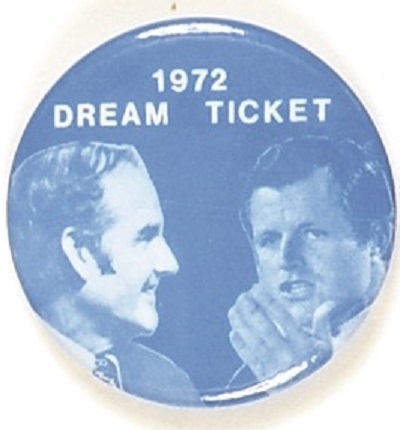 McGovern, Kennedy Dream Ticket