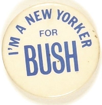 Im a New Yorker for Bush