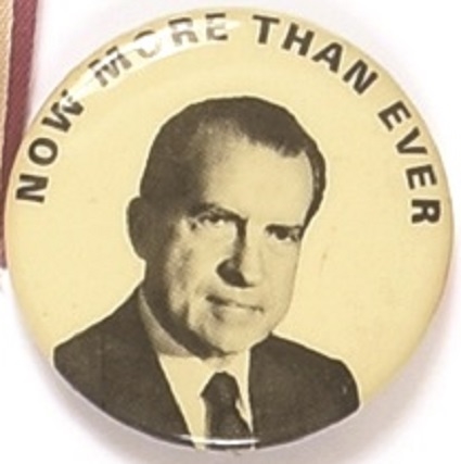 Nixon Now More Than Ever