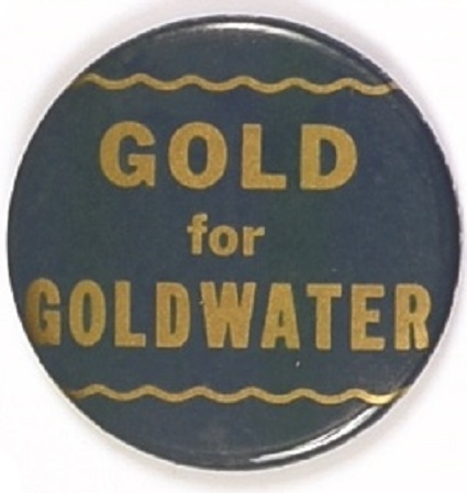 Gold for Goldwater