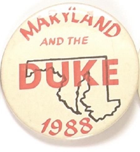 Dukakis Maryland and the Duke