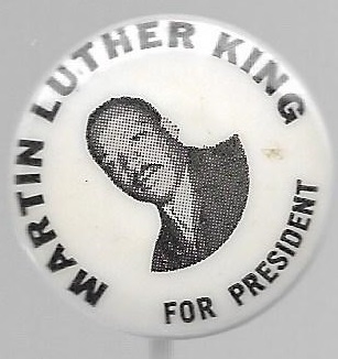 Martin Luther King for President 