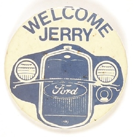Welcome Jerry Ford, Grand Rapids, Mich. Pin