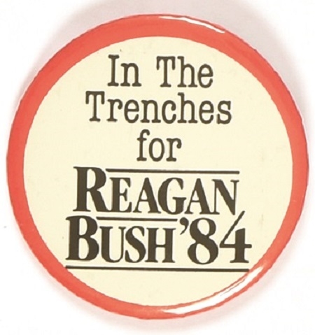 In the Trenches for Reagan, Bush