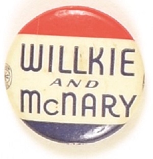 Willkie, McNary Different Lettering