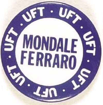Mondale, Ferraro UFT Labor Union