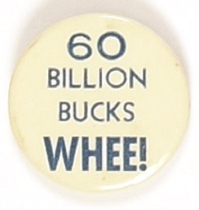 Willkie 60 Million Bucks, Whee!