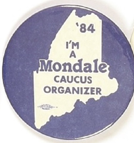 Mondale Maine Caucus Organizer