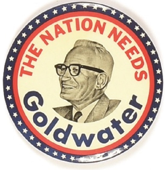 The Nation Needs Goldwater