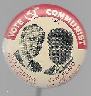Foster, Ford Rare Communist Party Jugate