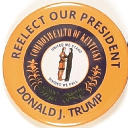 Trump Kentucky Re-Elect Our President