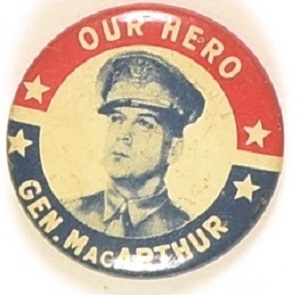 Our Hero Gen. MacArthur