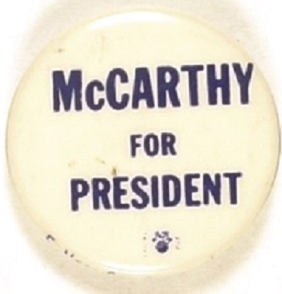 McCarthy for President 1 1/4 Inch Celluloid