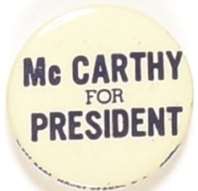 McCarthy for President 1 1/2 Inch Celluloid