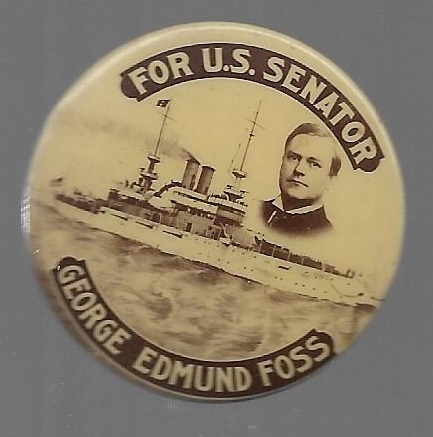 George Edmund Foss for U.S. Senator