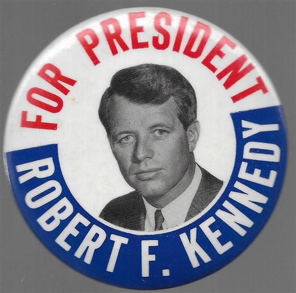 Robert Kennedy for President Large 1968 Celluloid