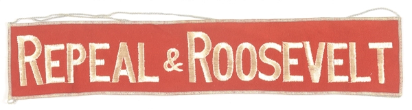 Repeal and Roosevelt Cloth Sash