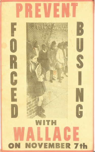 George Wallace Prevent Forced Busing Poster