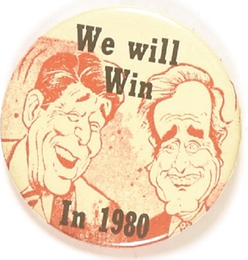 Reagan, Bush We Will Win in 1980