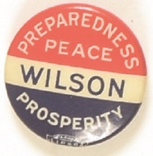Wilson Preparedness, Peace and Prosperity