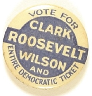 Roosevelt, Clark, Wilson Missouri Coattail