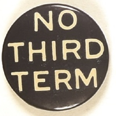 Willkie No Third Term Thin Letters