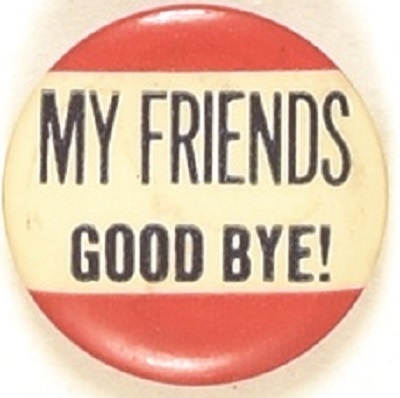 Anti FDR My Friends Goodbye