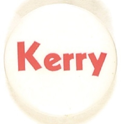 John Kerry Rare 1970 Congressional Hopeful Pin