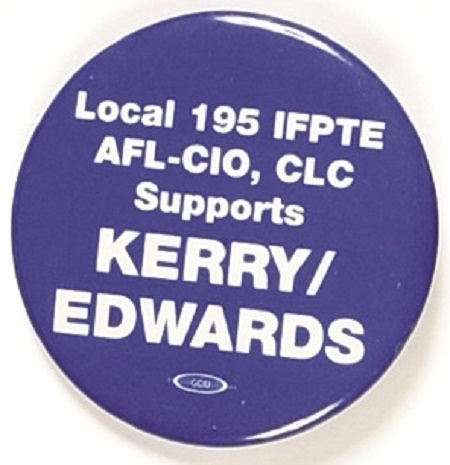 New Jersey Kerry, Edwards IFPTE Labor Union Pin