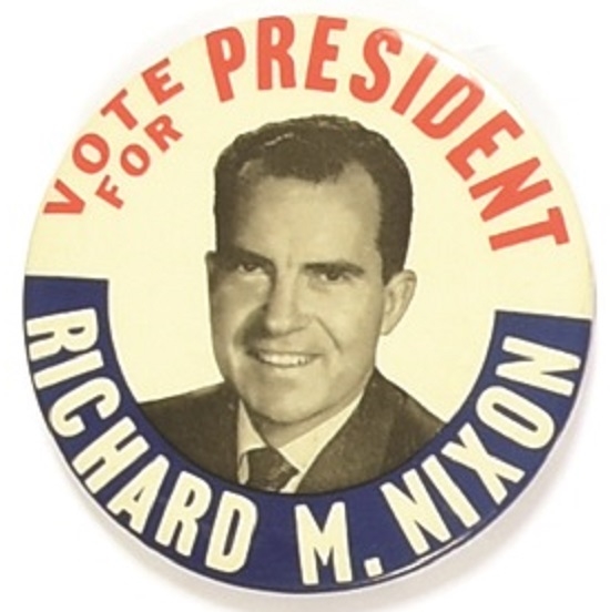Vote for Richard M. Nixon for President