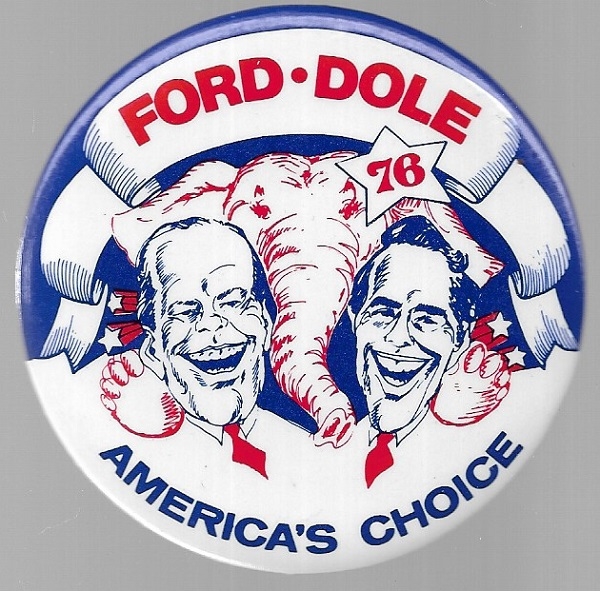 Ford, Dole Americas Choice