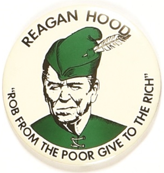 Reagan Hood Robs from the Poor
