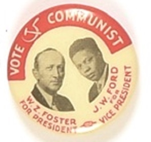 Foster, Ford Rare Communist Party Celluloid Jugate