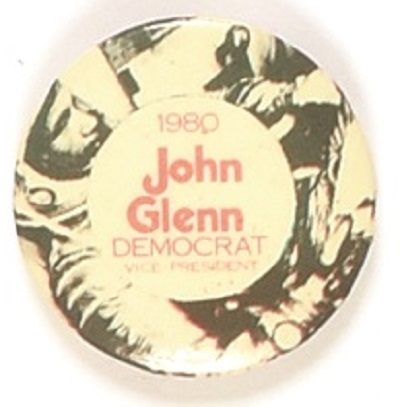 John Glenn for Vice President 1980 Celluloid