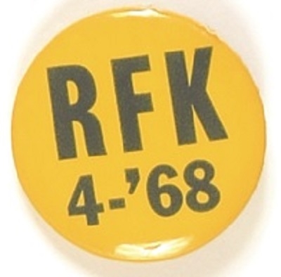 Robert Kennedy, RFK 4-’68