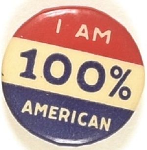 I am 100% American
