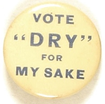 Vote "Dry" for My Sake