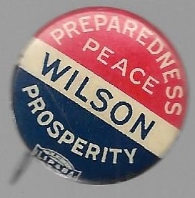 Wilson Preparedness, Peace, Prosperity 