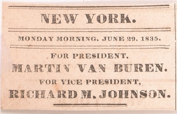 Martin Van Buren Newspaper Ticket