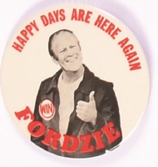 Gerald Ford Fordzie, Happy Days are Here Again