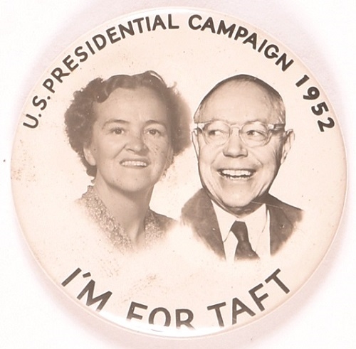 I’m for Taft Rare 1952 Celluloid