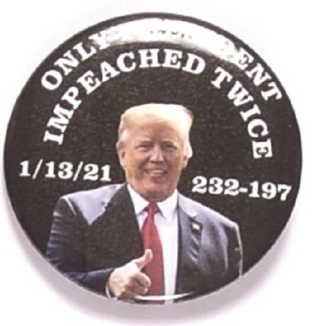 Trump Impeached Twice