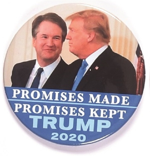 Trump Promises Made, Promises Kept Kavenaugh