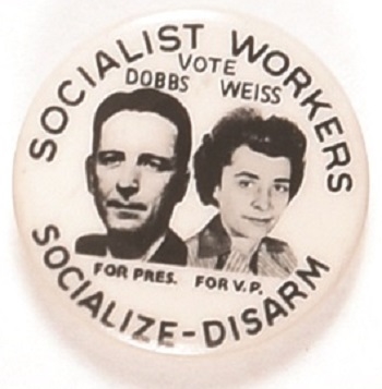 Dobbs, Weiss Socialist Workers Jugate