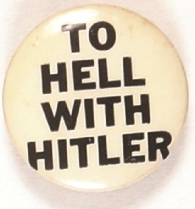 To Hell With Hitler