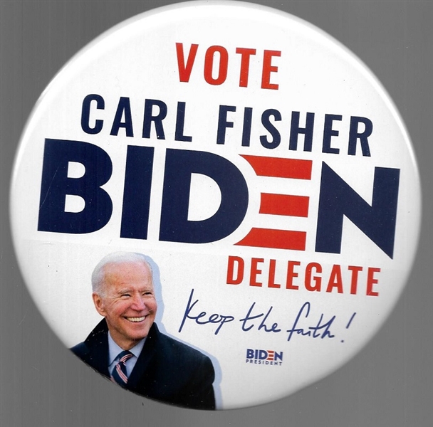 Carl Fisher, Biden Delegate 6 Inch Celluloid