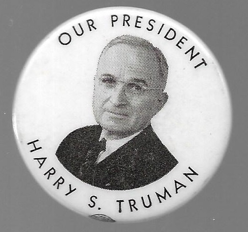 Harry S. Truman Our President 