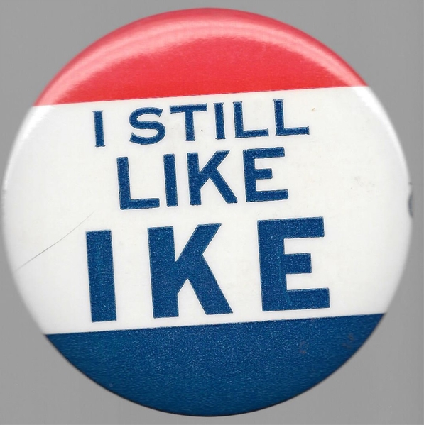 I Still Like Ike 