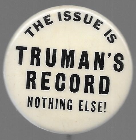 The Issue is Trumans Record